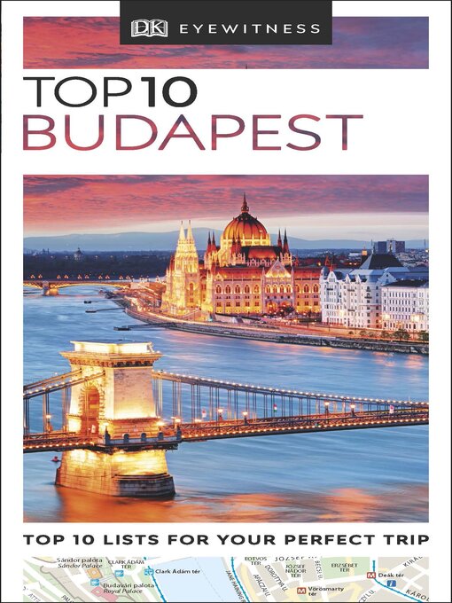 Title details for DK Eyewitness Top 10 Budapest by DK Eyewitness - Available